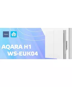 Купить Умный выключатель Aqara Smart Wall Switch H1 EU 2-х кл. белый [WS-EUK04], картинка № 3 в Иркутске в компании Зеон